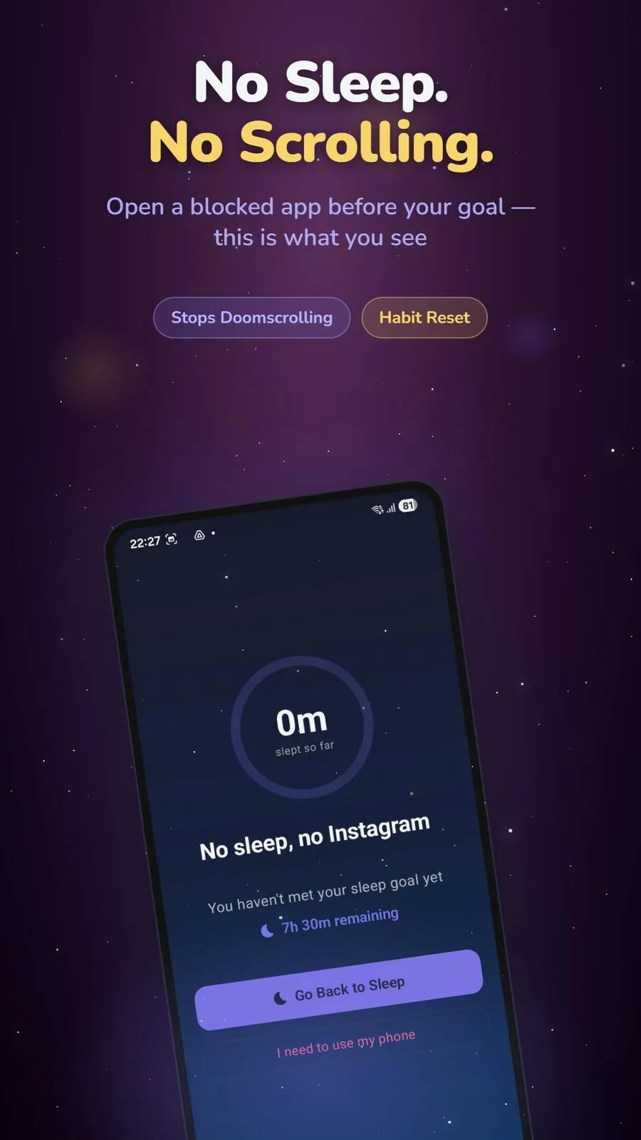 A phone showing HyperSleep's block screen when a social app is opened overnight, reading 'No sleep, no Instagram' with a Go Back to Sleep button instead of the feed